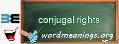 WordMeaning blackboard for conjugal rights